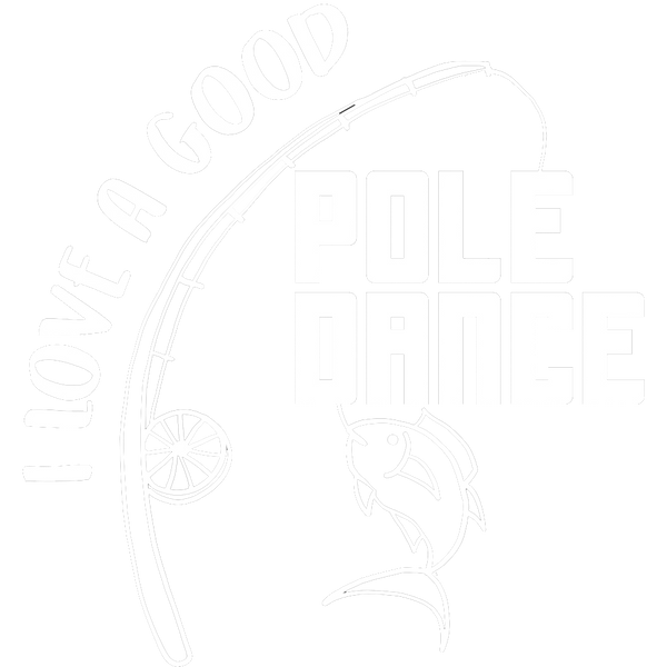 I love a good pole dance