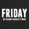 Friday Second Favorite F Word