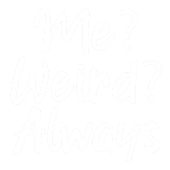 products/RB-0293-WEIRD-ALWAYS-2.png
