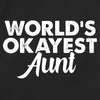 World's Okayest Aunt