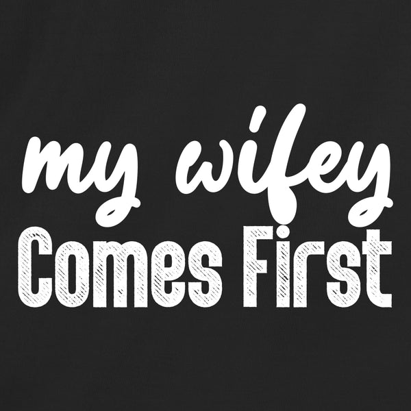 My Wifey Comes First