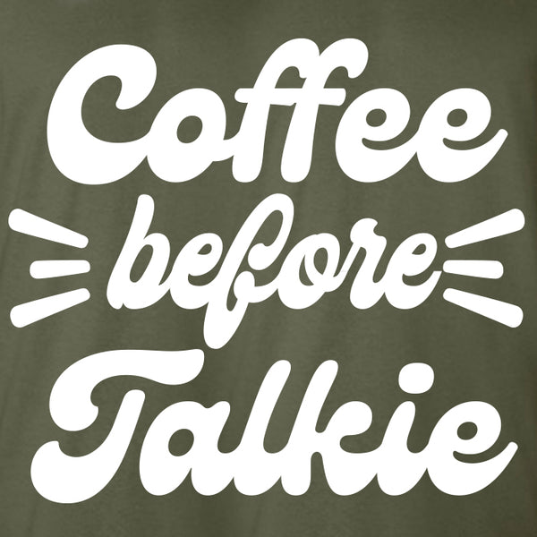 Coffee before Talkie