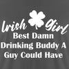 Irish Girl Best Damn Drinking Buddy A Guy Could Have