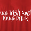 0% Irish And 100% Drunk