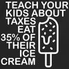 Teach Your Kids About Taxes, Eat 35% Of Their Ice Cream